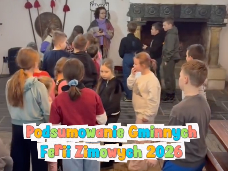 Podsumowanie Gminnych Ferii Zimowych 2026. Grafika