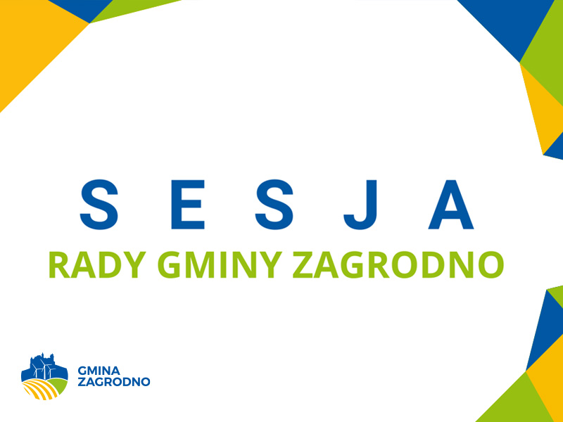 XXVII Sesja Rady Gminy Zagrodno