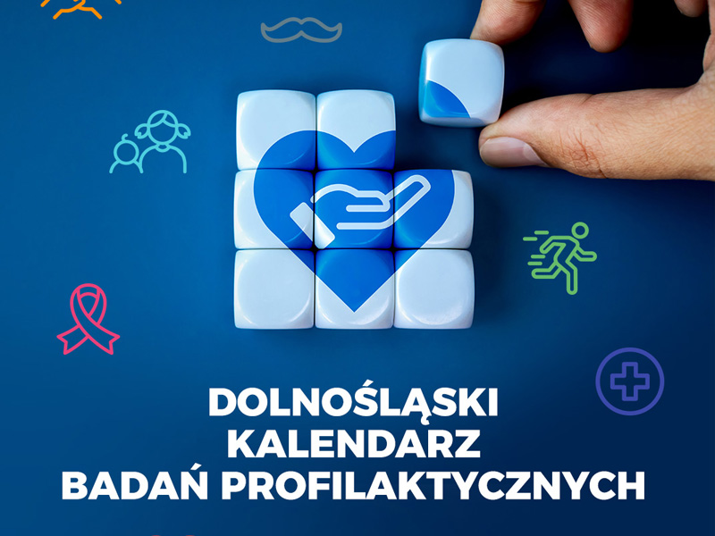 Dolnośląski Kalendarz Badań Profilaktycznych. Plakat informacyjny