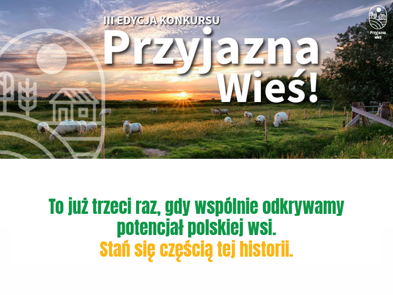 III edycja konkursu "Przyjazna Wieś". Plakat informacyjny