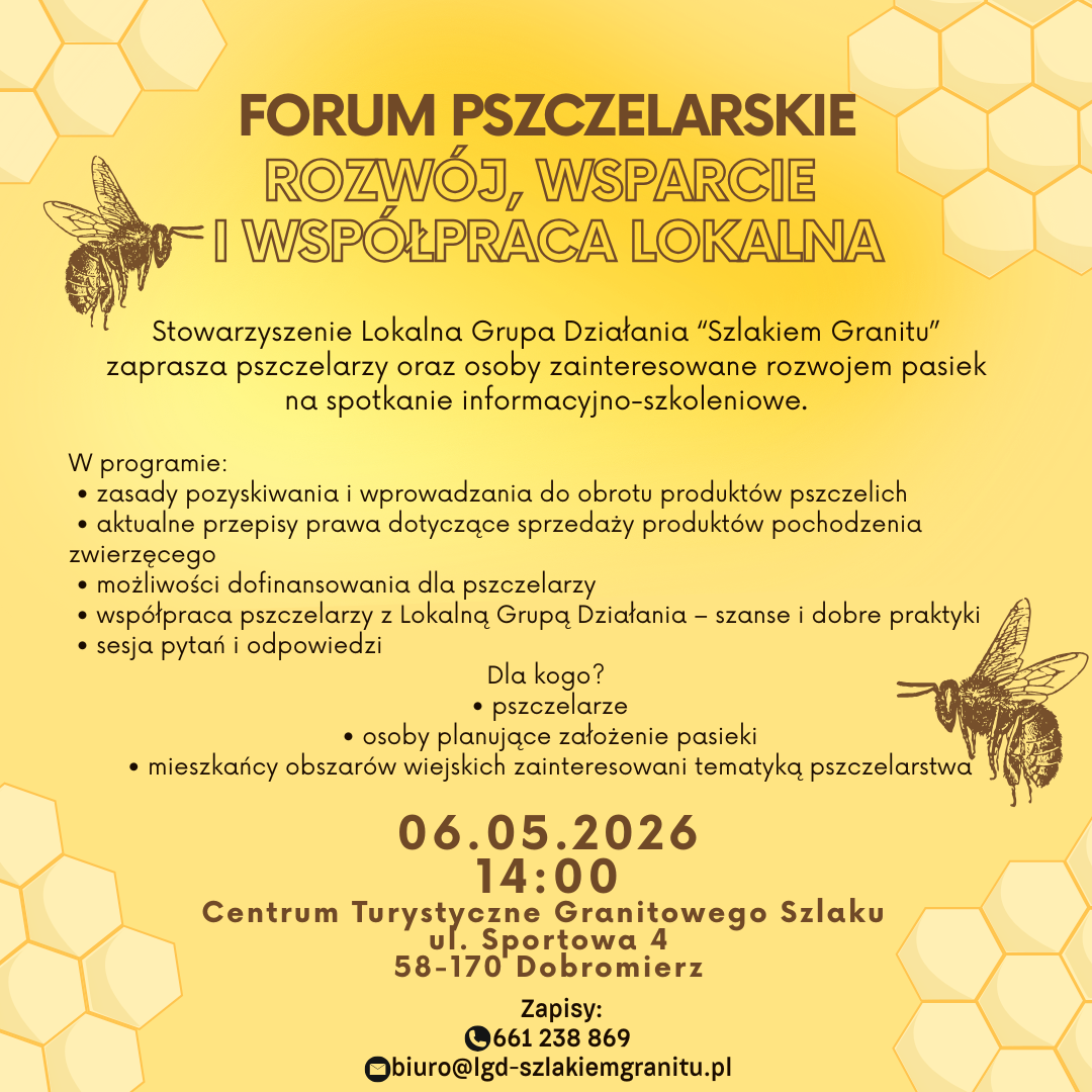 Forum Pszczelarskie – rozwój, wsparcie i współpraca lokalna – Dobromierz 06.05.2026. Plakat informacyjny