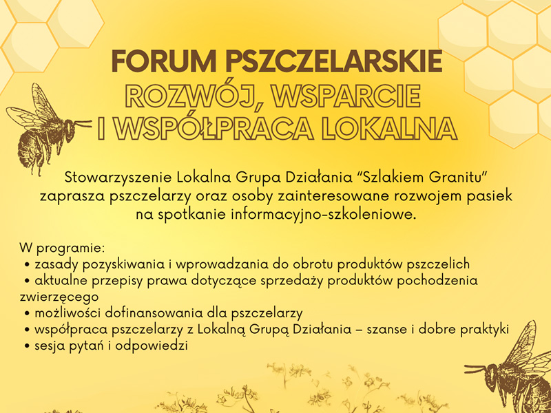 Forum Pszczelarskie – rozwój, wsparcie i współpraca lokalna – Dobromierz 06.05.2026. Plakat informacyjny