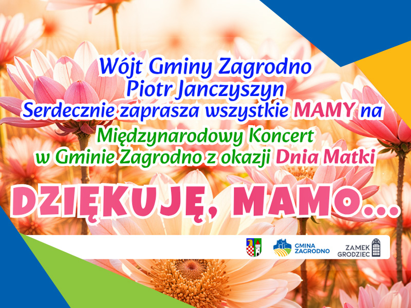 Międzynarodowy koncert z okazji Dnia Matki na Zamku Grodziec. Plakat informacyjny.